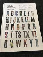 ABC: The Alphabet of the Bilbao Museum